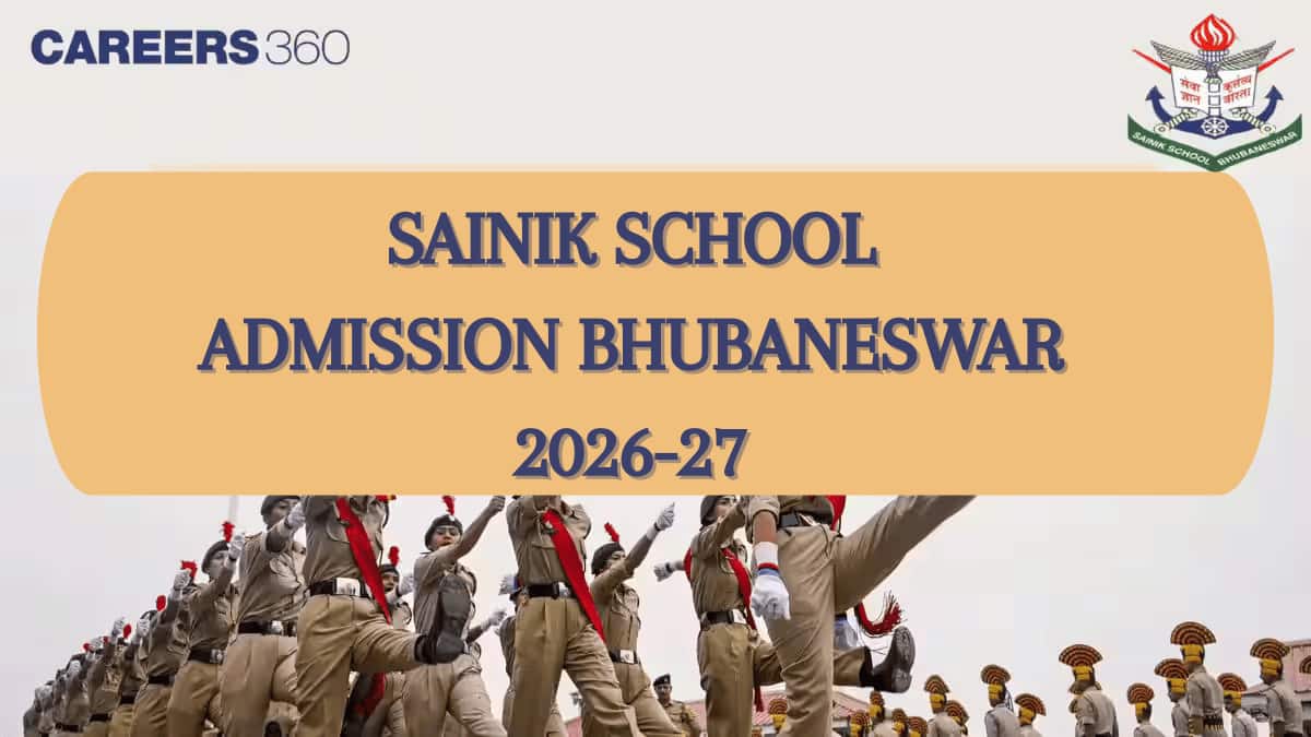 Sainik School Bhubaneswar Admission 2025-26 for Class 6 & 9 - Apply Here